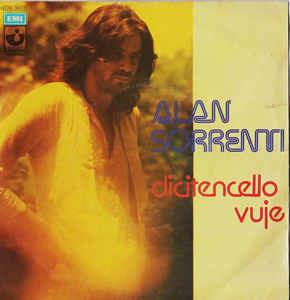 Dicitencello Vuje - Vinile 7'' di Alan Sorrenti