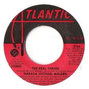 The Real Thang / You Will Find Your Way - Vinile 7'' di Narada Michael Walden