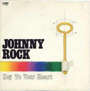 Key To Your Heart - Vinile 7'' di Johnny Rock