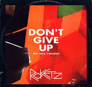Don't Give Up - Vinile LP di Rockets