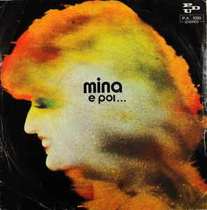 E Poi... - Vinile 7'' di Mina