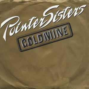 Goldmine - Vinile 7'' di Pointer Sisters