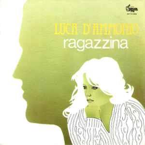 Ragazzina - Vinile 7'' di Luca D'Ammonio