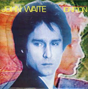 Ignition - Vinile LP di John Waite