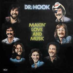 Makin' Love And Music - Vinile LP di Dr. Hook