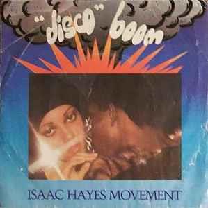 Isaac Hayes Movement: Disco Connection - Vinile 7''