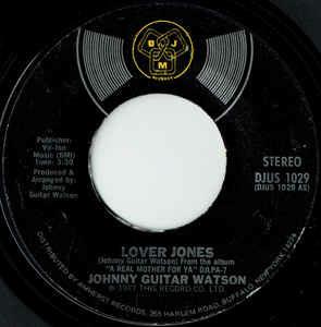 Lover Jones / Tarzan - Vinile 7'' di Johnny Guitar Watson