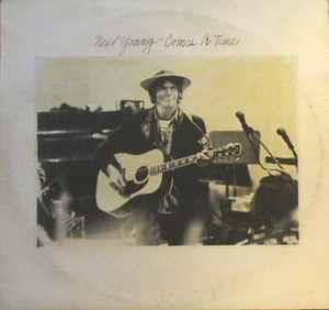 Comes A Time - Vinile LP di Neil Young