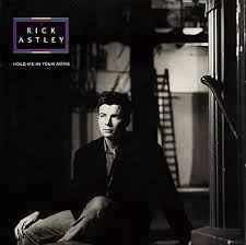 Hold Me In Your Arms - Vinile LP di Rick Astley