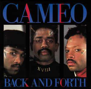 Back And Forth - Vinile 7'' di Cameo