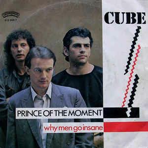 Prince Of The Moment - Vinile 7'' di Cube