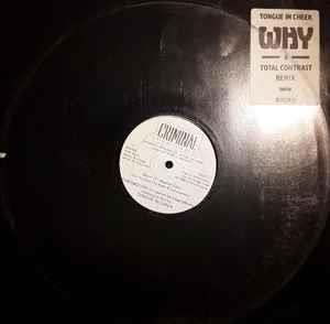 Why (You Could Have Had It All) - Vinile LP di Tongue N' Cheek