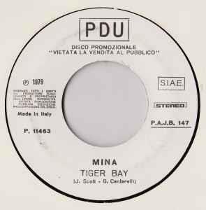 Tiger Bay / Un Bambino - Vinile 7'' di Mina