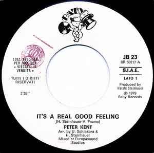 Peter Kent / Ricchi E Poveri: It's A Real Good Feeling / E No, E No - Vinile 7''