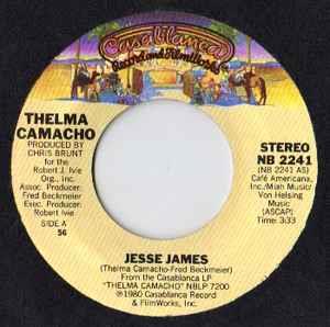 Jesse James - Vinile 7'' di Thelma Camacho