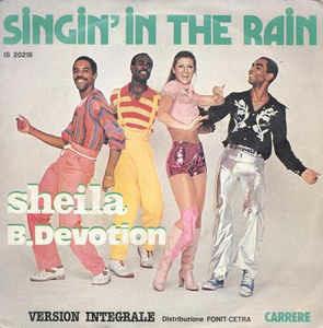 Singin' In The Rain - Vinile 7'' di Sheila and B. Devotion