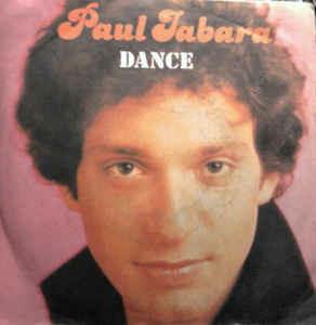 Dance - Vinile 7'' di Paul Jabara