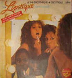 At The Discotheque + Discotique - Vinile 7'' di Lipstique