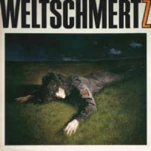 Weltschmertz - Vinile LP di Weltschmertz