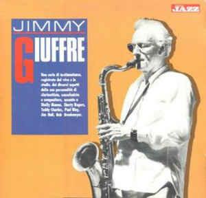 Jimmy Giuffre - Vinile LP di Jimmy Giuffre