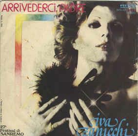 Arrivederci, Padre - Vinile 7'' di Iva Zanicchi