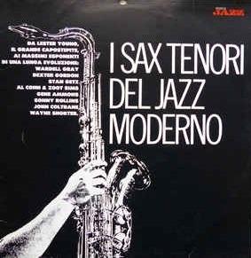I Sax Tenori Del Jazz Moderno - Vinile | IBS