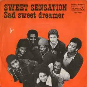 Sad Sweet Dreamer - Vinile 7'' di Sweet Sensation