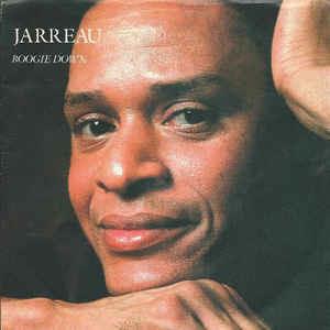 Boogie Down - Vinile 7'' di Al Jarreau