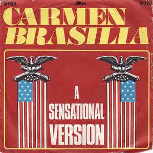 Carmen Brasilia - Vinile 7'' di Bob Callaghan & Co.