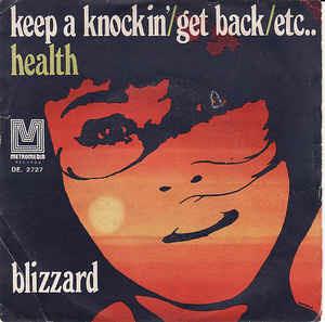 Keep A Knockin'/Get Back/Etc. - Vinile 7'' di Blizzard