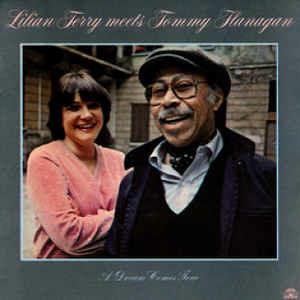 Lilian Terry Meets Tommy Flanagan: A Dream Comes True - Vinile LP
