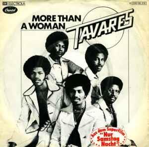 More Than A Woman - Vinile 7'' di Tavares