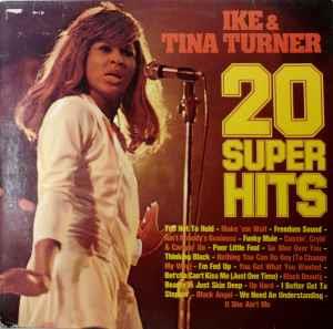 20 Super Hits - Vinile LP di Ike & Tina Turner