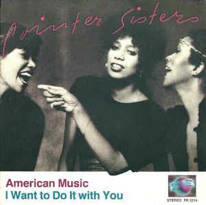 American Music - Vinile 7'' di Pointer Sisters