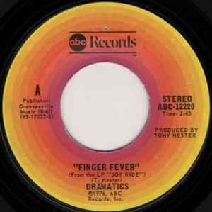 Finger Fever / Say The Word - Vinile 7'' di Dramatics