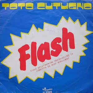 Flash - Vinile 7'' di Toto Cutugno