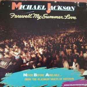 Farewell My Summer Love 1984 - Vinile LP di Michael Jackson