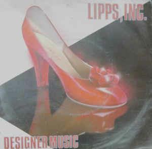 Designer Music - Vinile 7'' di Lipps Inc.