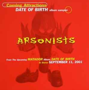 Coming Attractions - Date Of Birth Album Sampler - CD Audio di Arsonists