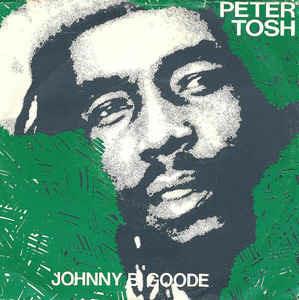 Johnny B. Goode - Vinile 7'' di Peter Tosh