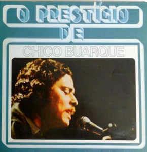 O Prestígio De Chico Buarque - Vinile LP di Chico Buarque
