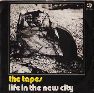 Life In The New City - Vinile 7'' di Tapes