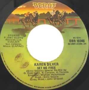 Set Me Free - Vinile 7'' di Karen Silver