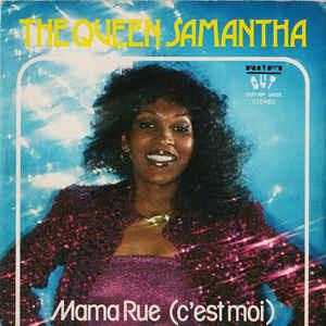Mama Rue (C'est Moi) - Vinile 7'' di Queen Samantha