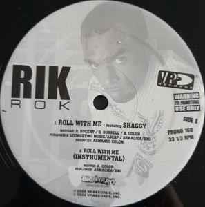 Rik Rok Featuring Shaggy: Roll With Me - Vinile LP