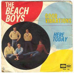 Good Vibrations / Here Today - Vinile 7'' di Beach Boys