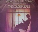 Miss Celie's Blues (Sister)