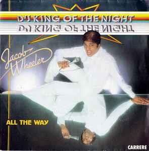 D'J King Of The Night - Vinile 7'' di Jacob Wheeler