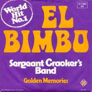 Sergeant Cracker's Band: El Bimbo - Vinile 7''