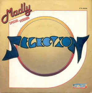 Madly (Special Version) - Vinile 7'' di Selection